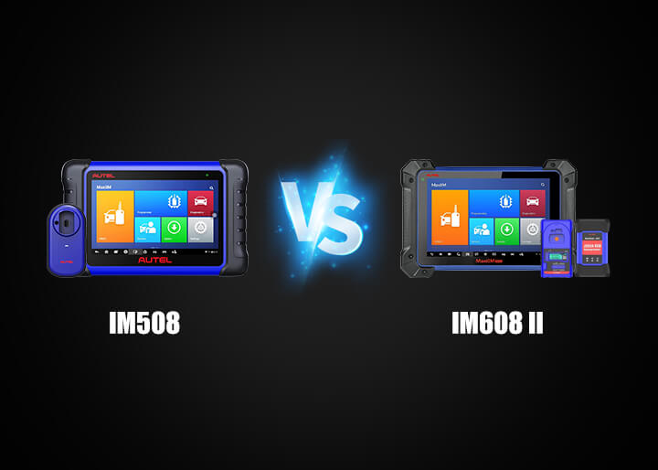 Comparison of Autel MaxiIM series ietm: IM508 VS IM608 II